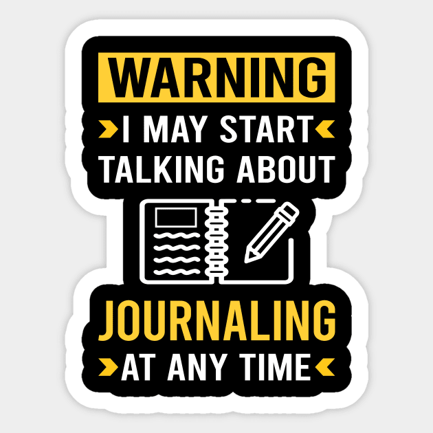 Warning Journaling Sticker by Good Day